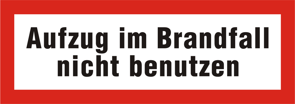 Brandschutzschild "Aufzug im Brandfall nicht benutzen"