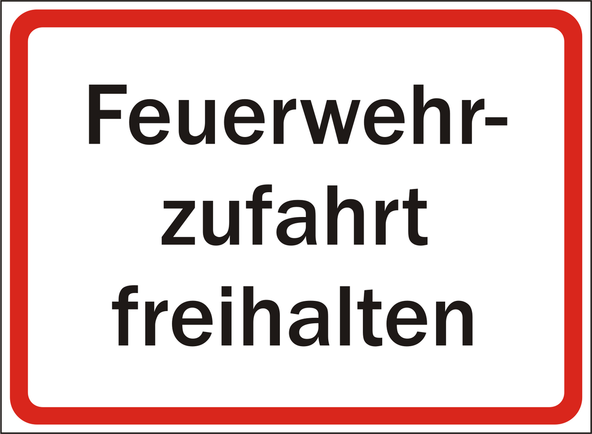Schild Feuerwehrzufahrt freihalten