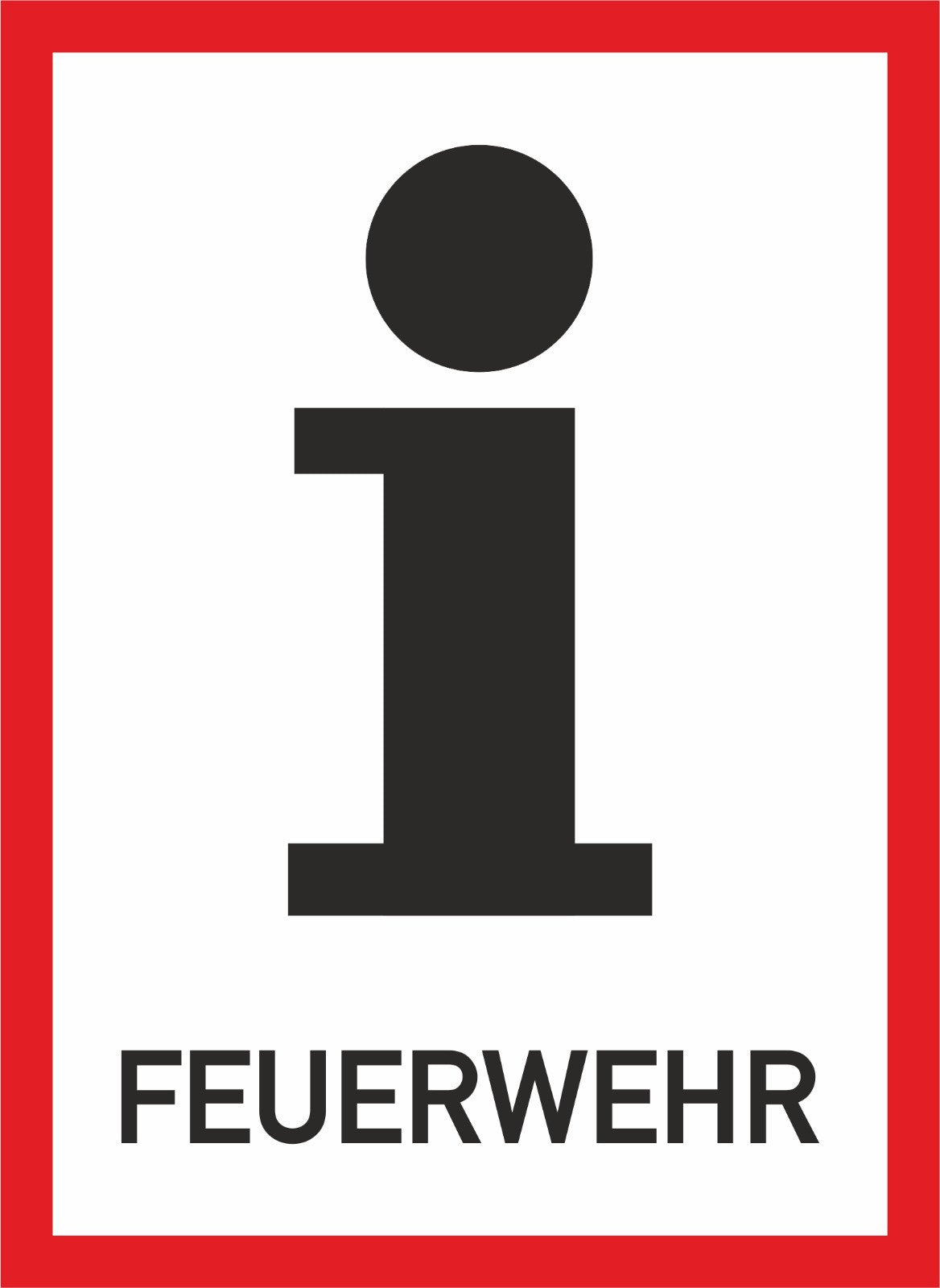 Sonderschild (Digitaldruck, UV-echt) mit Aufdruck / Symbol Information Feuerwehr