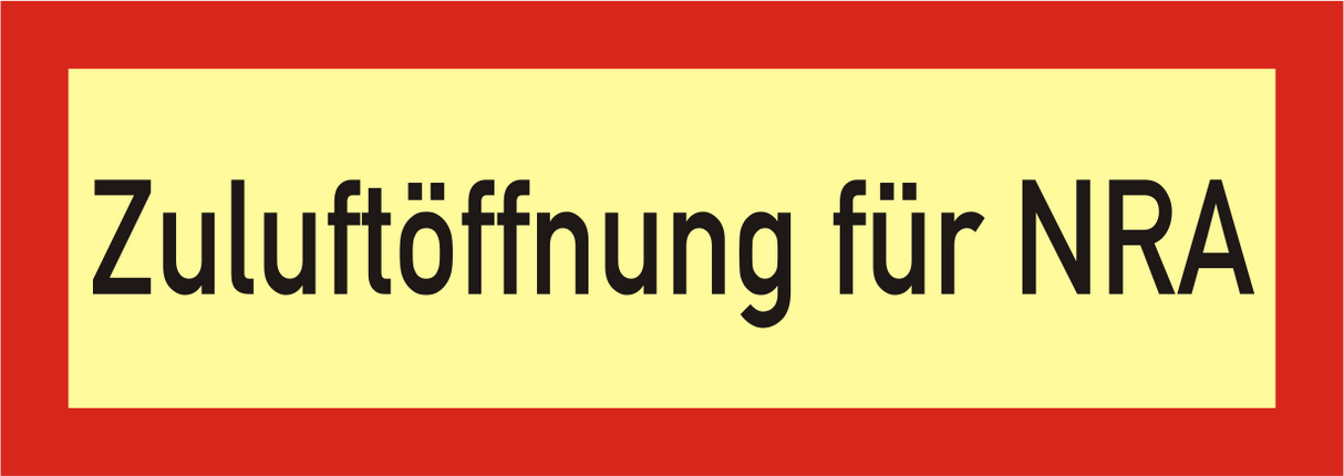 Brandschutzschild "Zuluftöffnung für NRA"