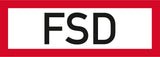 Sonderschild (Digitaldruck, UV-echt) mit Aufdruck / Symbol FSD