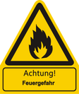 Warnschild W 021 mit Text Achtung! Feuergefahr