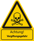 Warnschild W 016 mit Text Achtung! Vergiftungsgefahr – ISO 7010