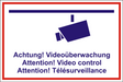 Schild Videoüberwachung
