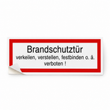 Brandschutzschild "Brandschutztür verkeilen, verstellen, festbinden o. ä. Verboten!" – Selbstklebende Folie