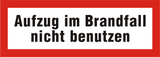 Brandschutzschild "Aufzug im Brandfall nicht benutzen"