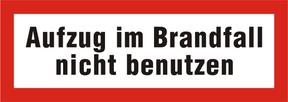 Brandschutzschild "Aufzug im Brandfall nicht benutzen"