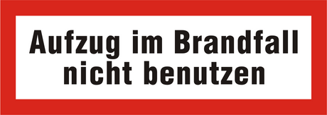 Brandschutzschild "Aufzug im Brandfall nicht benutzen"