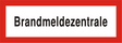 Brandschutzschild "Brandmeldezentrale"