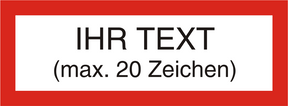 Ihr Text auf UV-echtem Druck 1-farbig max. 20 Zeichen