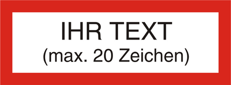 Ihr Text auf UV-echtem Druck 1-farbig max. 20 Zeichen