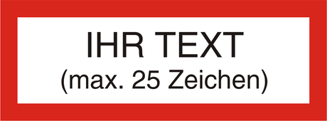 Ihr Text auf UV-echtem Druck 1-farbig max. 25 Zeichen