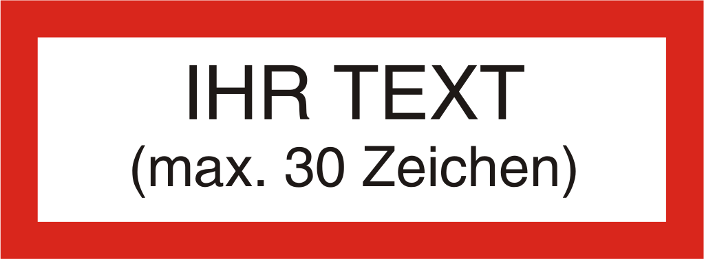 Ihr Text auf UV-echtem Druck 1-farbig max. 30 Zeichen