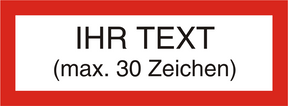 Ihr Text auf UV-echtem Druck 1-farbig max. 30 Zeichen