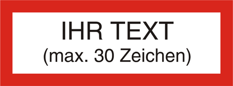 Ihr Text auf UV-echtem Druck 1-farbig max. 30 Zeichen