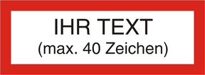 Ihr Text auf UV-echtem Druck 1-farbig max. 40 Zeichen