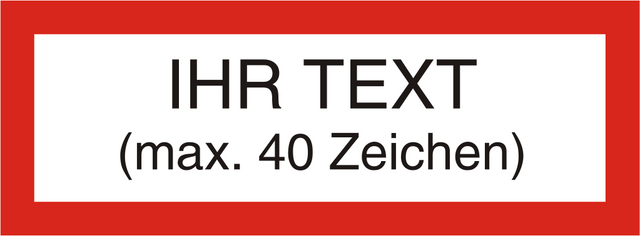 Ihr Text auf UV-echtem Druck 1-farbig max. 40 Zeichen