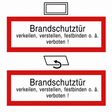 Brandschutzschild (2-seitig sichtbar) “Brandschutztür verkeilen, verstellen, festbinden o. ä. Verboten!”