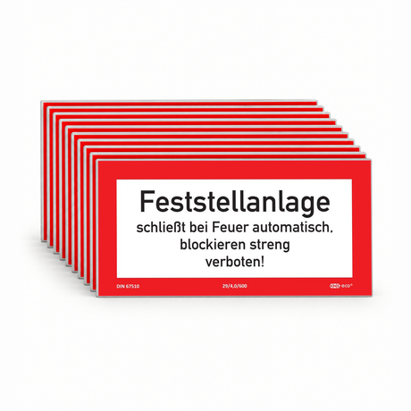 Brandschutzschild als Text Feststellanlage schließt bei Feuer automatisch, blockieren streng verboten! – Mehrfachpack