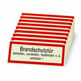Brandschutzschild "Brandschutztür verkeilen, verstellen, festbinden o. ä. Verboten!" – Langnachleuchtende Folie (Set)
