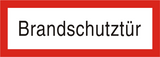 Brandschutzschild "Brandschutztür"