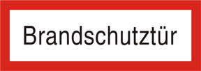 Brandschutzschild "Brandschutztür"