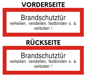 Brandschutzschild (2-seitig sichtbar) “Brandschutztür verkeilen, verstellen, festbinden o. ä. Verboten!”