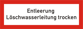Brandschutzschild Entleerung Löschwasserleitung trocken