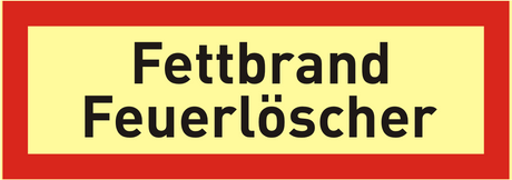 Brandschutzschild "Fettbrand Feuerlöscher"