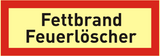 Brandschutzschild "Fettbrand Feuerlöscher"