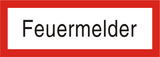 Brandschutzschild "Feuermelder"