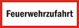 Schild Feuerwehrzufahrt