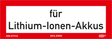 Brandschutzschild "für Lithium-Ionen Akkus"