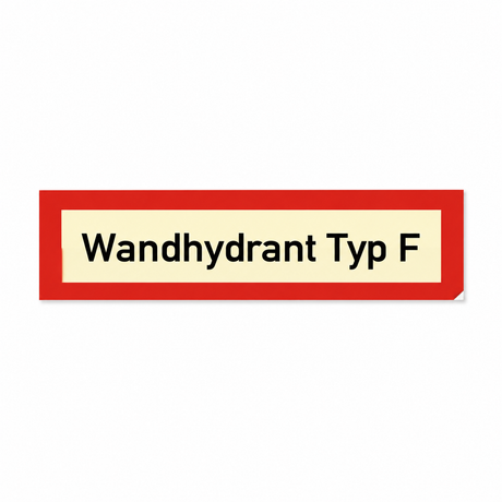 Brandschutzschild "Wandhydrant Typ F" – Langnachleuchtende Folie