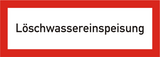 Brandschutzschild Löschwassereinspeisung