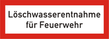 Brandschutzschild Löschwasserentnahme für Feuerwehr