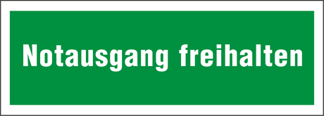 Rettungsschild "Notausgang freihalten"