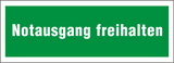 Rettungsschild "Notausgang freihalten"