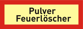 Brandschutzschild "Pulver Feuerlöscher"