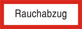 Brandschutzschild "Rauchabzug"