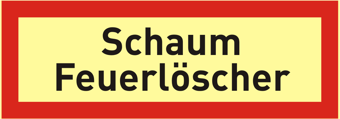 Brandschutzschild "Schaum Feuerlöscher"