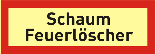Brandschutzschild "Schaum Feuerlöscher"