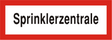 Brandschutzschild "Sprinklerzentrale"