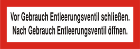 Brandschutzschild "Vor Gebrauch Entleerungsventil schließen…"