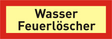 Brandschutzschild "Wasser Feuerlöscher"