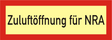 Brandschutzschild "Zuluftöffnung für NRA"